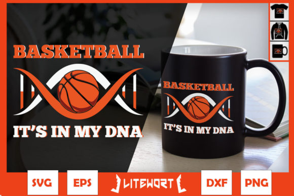 Basketball It’s in My DNA Gene