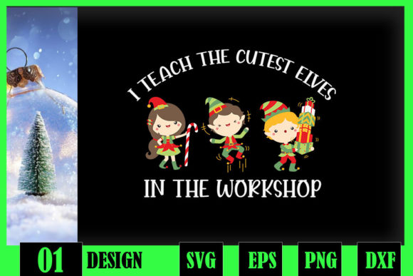 Christmas I Teach the Cutest Elves