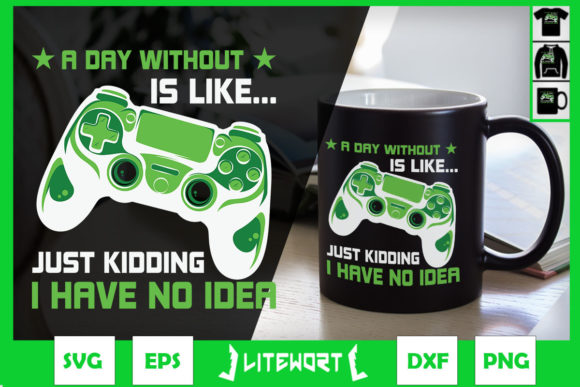 Gamer a Day Without Video Game