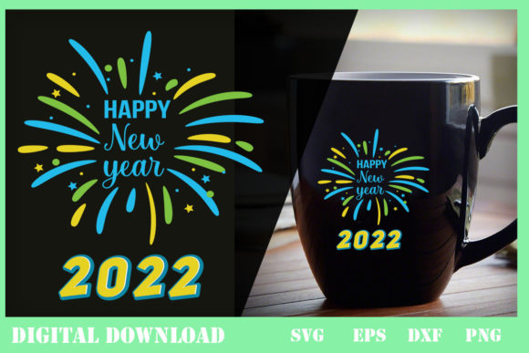 HAPPY NEW YEAR 2022 Long Sleeve