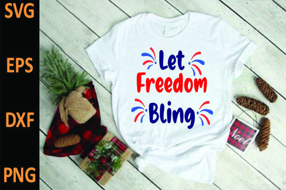 Let Freedom Bling