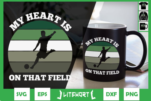 My Heart is on That Field Soccer