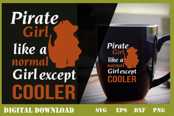 Pirate Girl Like ANormalGirlExceptCOOLER