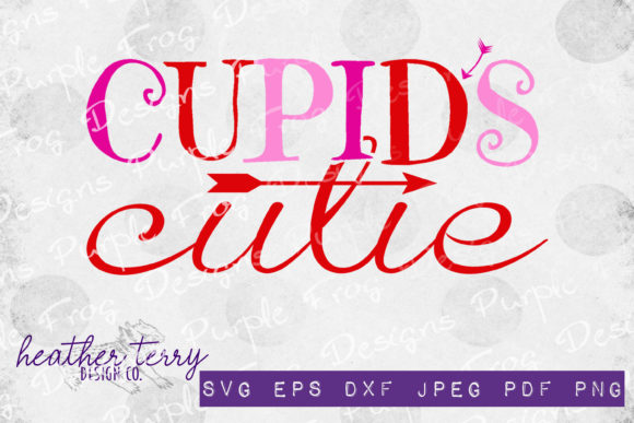 Valentine, Cupid’s Cutie Sublimation